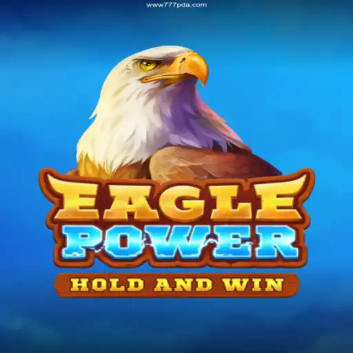 Unveiling EaglePower: The Latest Gaming Sensation