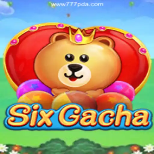 Discover the Excitement of SixGacha